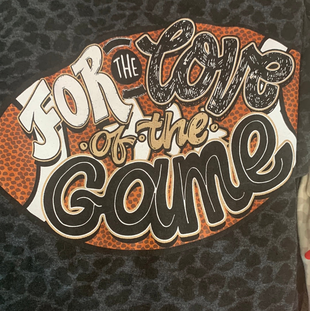 For the Love of the Game Football tee