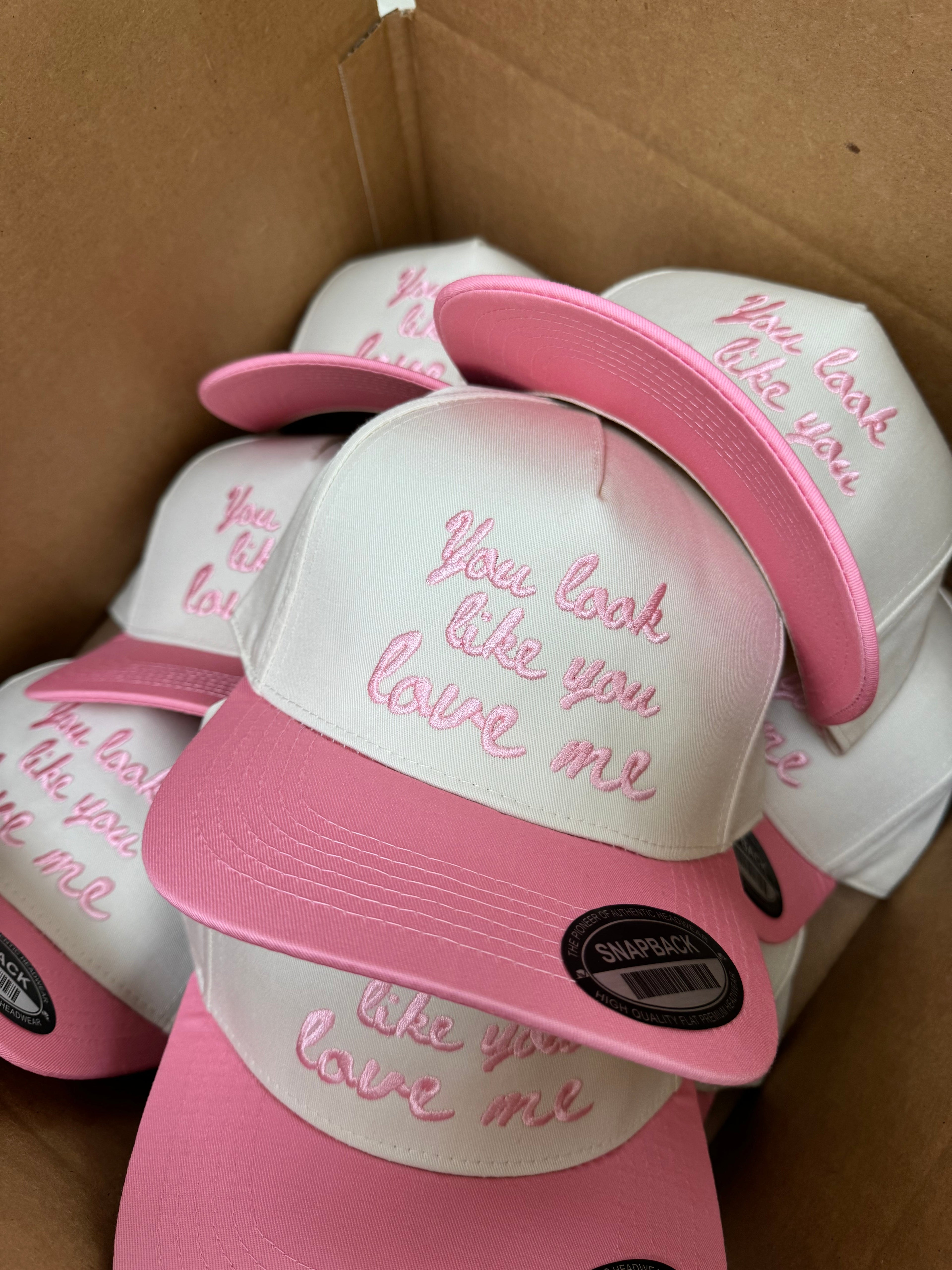 Hat You Look Like You Love Me - Pink Vintage Trucker Hat