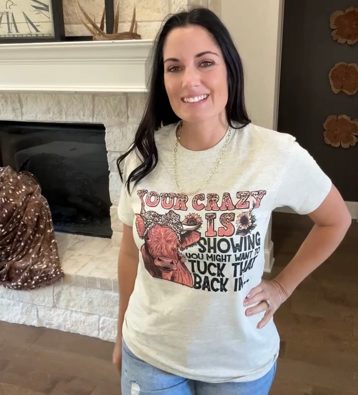 Your Crazy Is Showing Graphic Tee