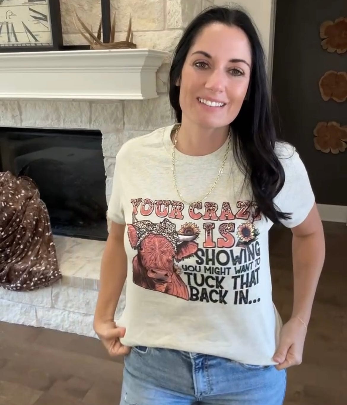 Your Crazy Is Showing Graphic Tee