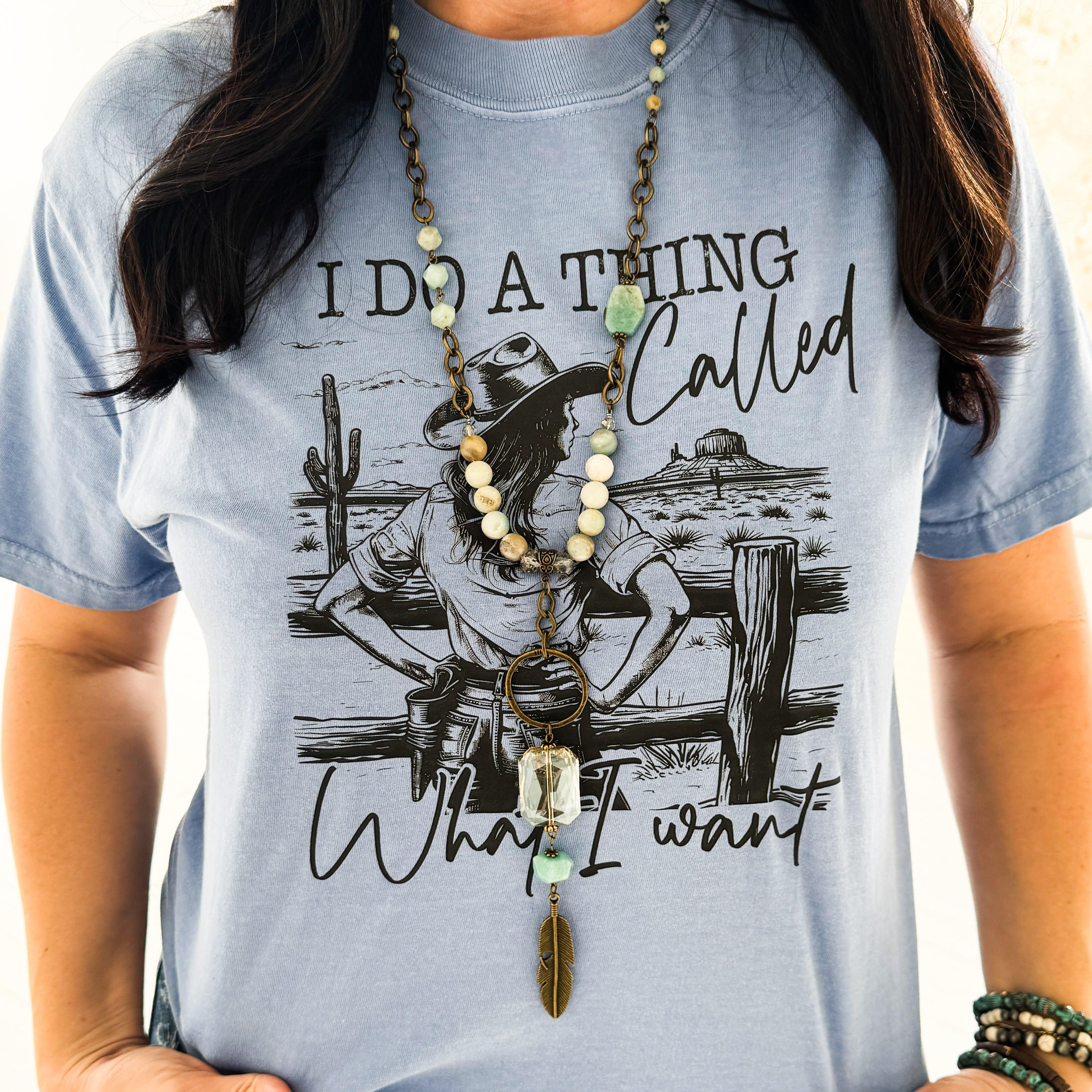 Women - Apparel - Shirts - T-Shirts I Do a Thing Called What I Want Graphic Tee