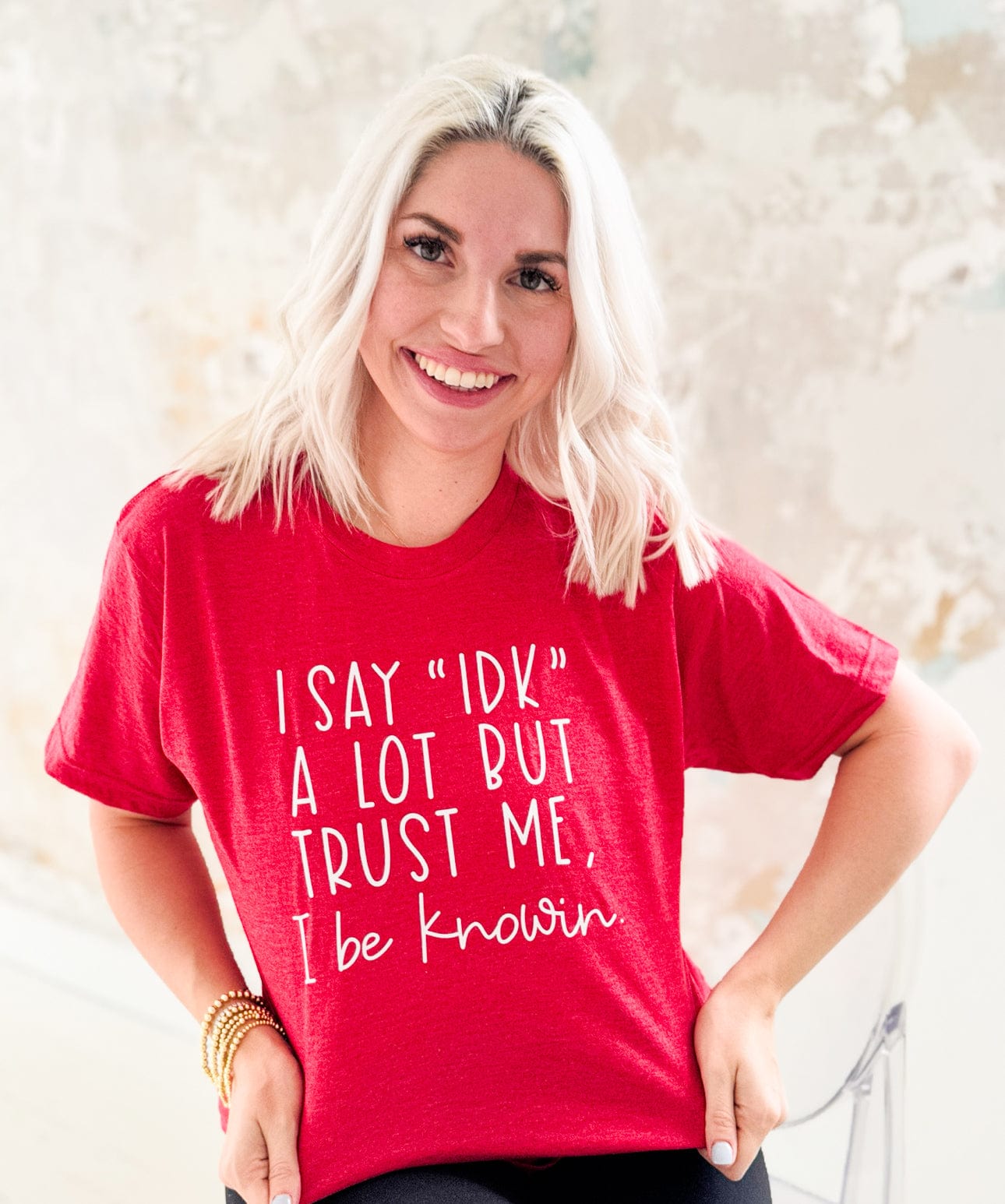 Women - Apparel - Shirts - T-Shirts I Say IDK But I Be Knowin&