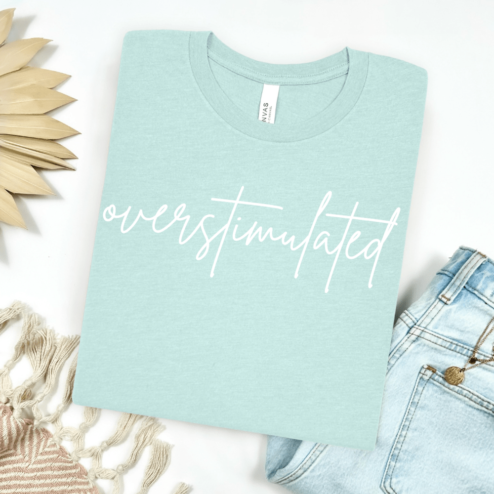 Women - Apparel - Shirts - T-Shirts Overstimulated Graphic Tee