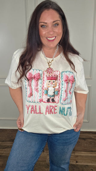 Ya'll Are Nuts Tee