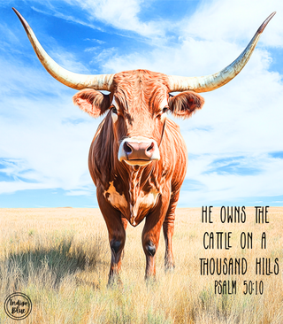 A longhorn cattle facing forward in an open grassy field under a bright blue sky with clouds, with the text 'HE OWNS THE CATTLE ON A THOUSAND HILLS PSALM 50:10' on the right and a circular 'Tradition Today' mark in the lower left.