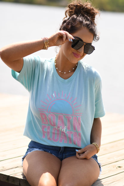 Boatin &amp; Floatin Tee