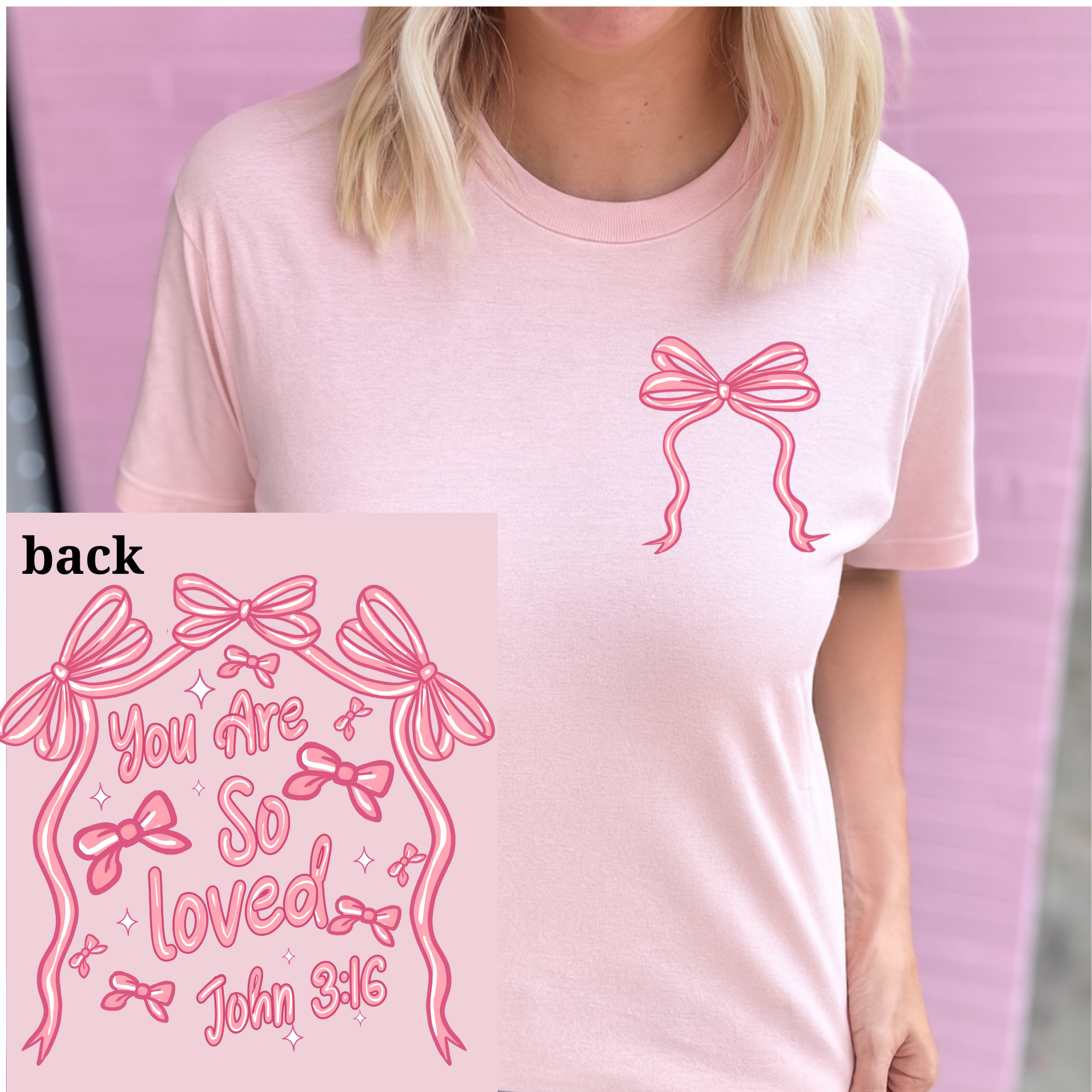 You Are So Loved Bows Graphic Tee D-1031