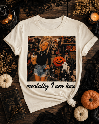 Mentally I Am Here Cream Graphic Tee 2089