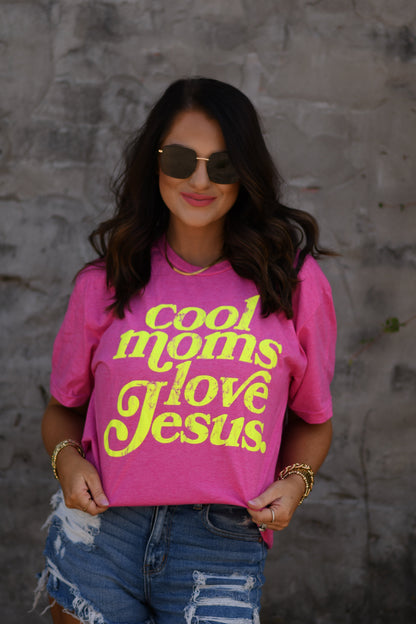 COOL MOMS LOVE JESUS TEE
