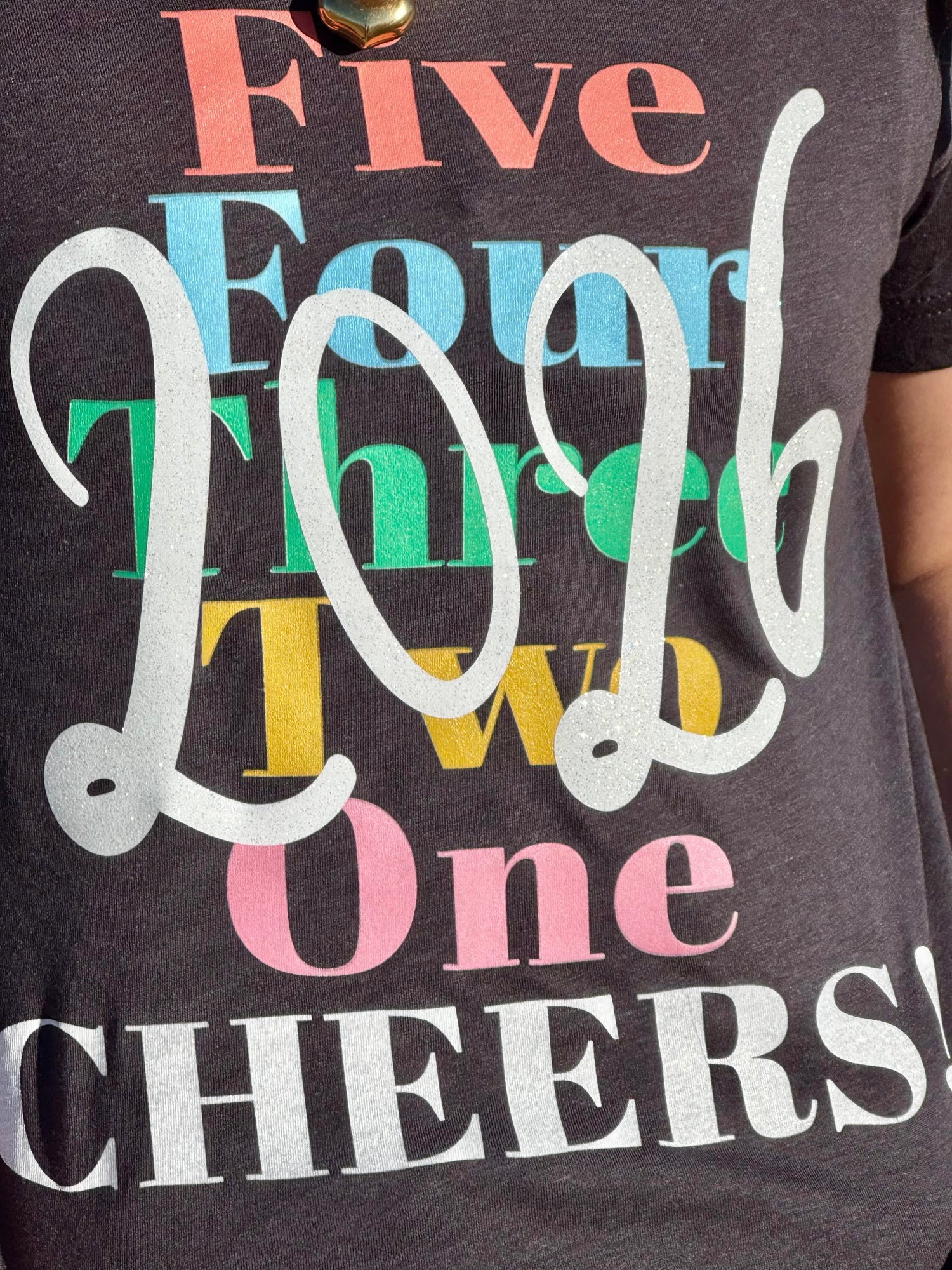 Tees Five Four Three Two One Cheers Tee