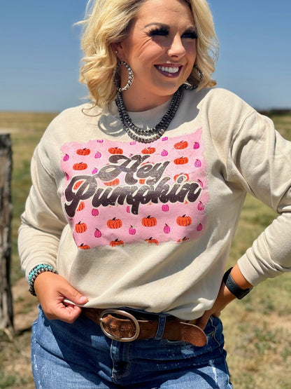 Hey Pumpkin Sweatshirt