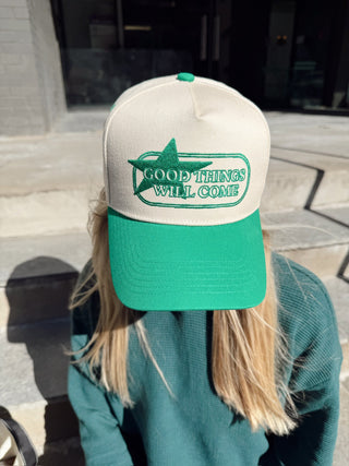 Good Things Will Come - Kelly Green Trucker Hat