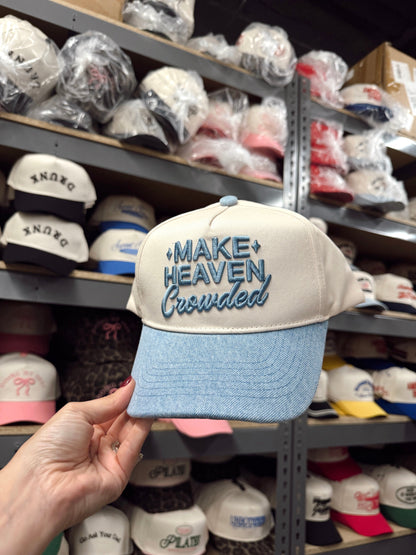 Make Heaven Crowded - Denim Vintage Trucker Hat