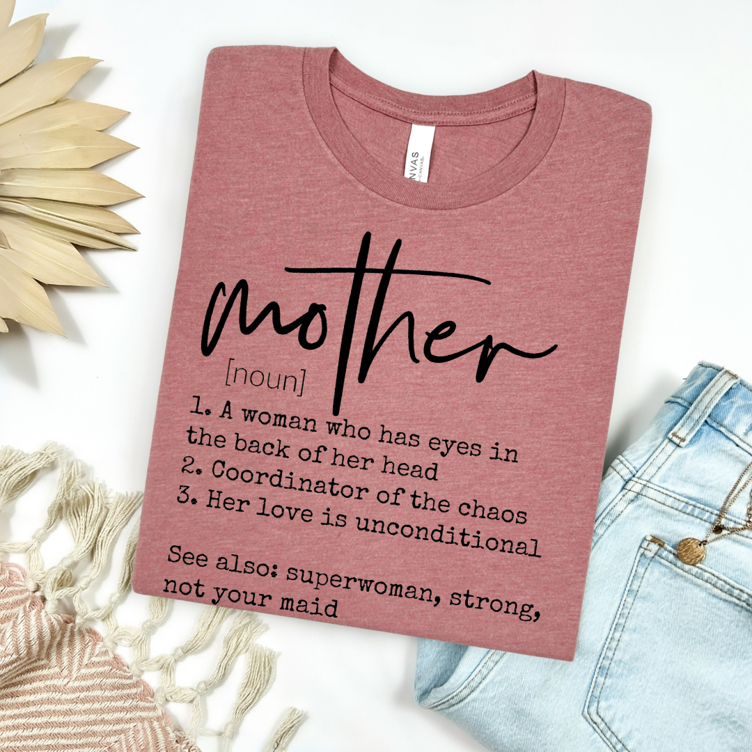Mother Definition Graphic Tee