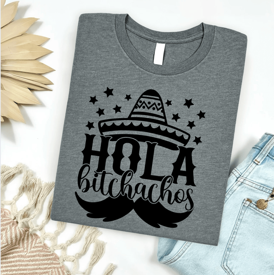 Hola B$%*achos Graphic Tee