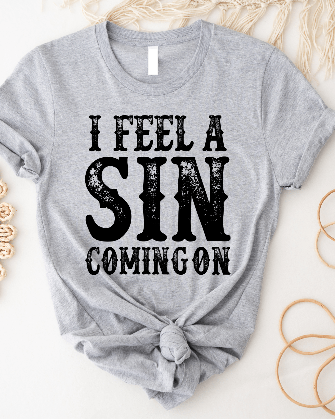 I Feel A Sin Coming On Graphic Tee