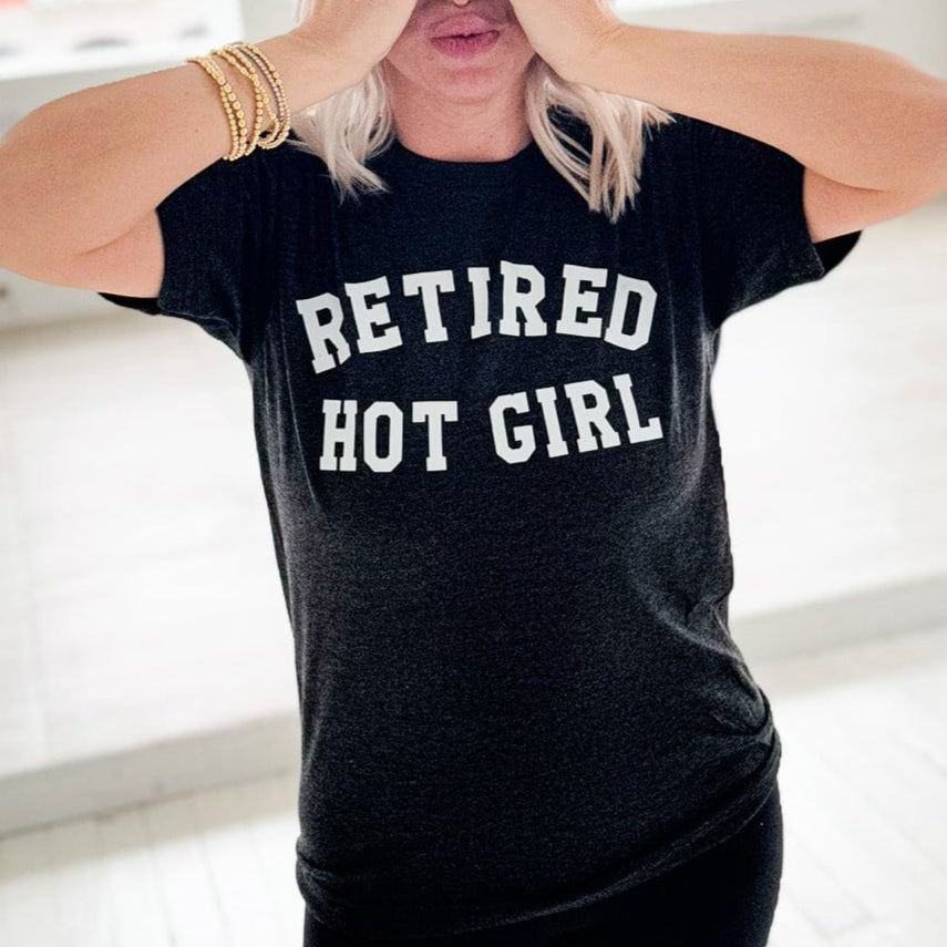 Retired Hot Girl Graphic Tee