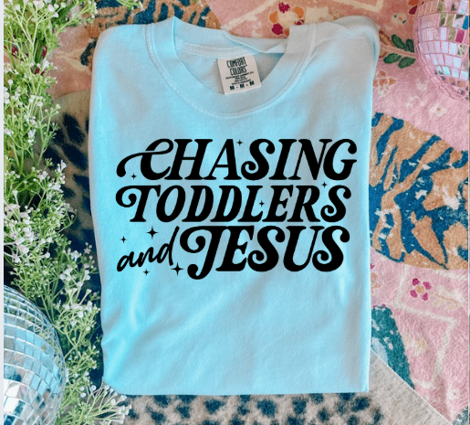 Women - Apparel - Shirts - T-Shirts Chasing Toddlers and Jesus Graphic Tee