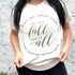 Women - Apparel - Shirts - T-Shirts Fall most of All Graphic Tee