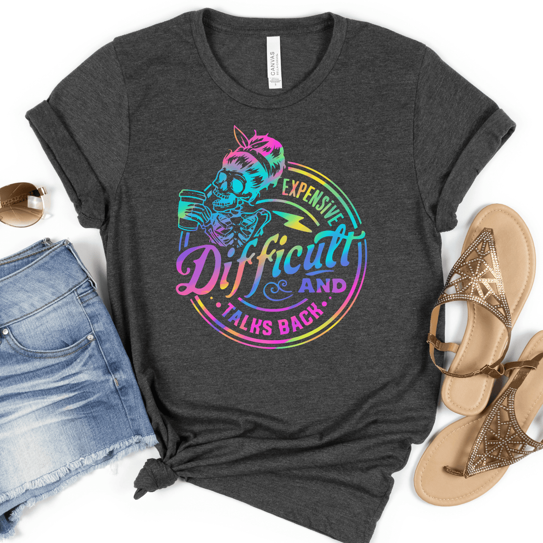Rainbow Expensive, Difficult, &amp; Talks Back Graphic Tee