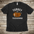 Women - Apparel - Shirts - T-Shirts Turkey and Touchdowns Graphic Tee